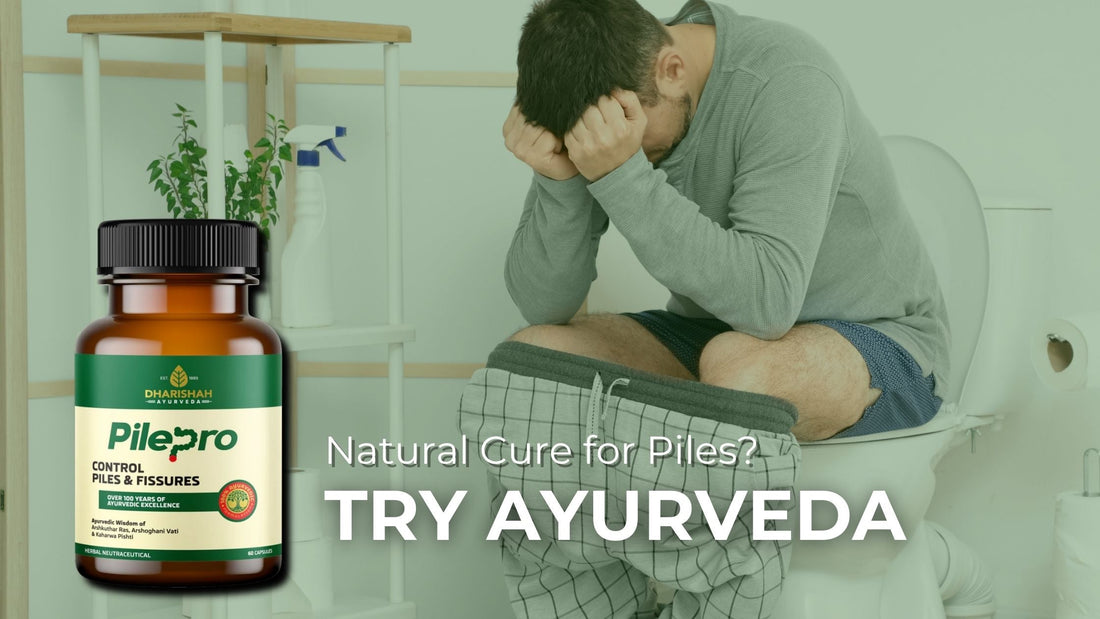 How Safe is Ayurvedic Medicine for Treating Piles Compared to Conventional Treatments?