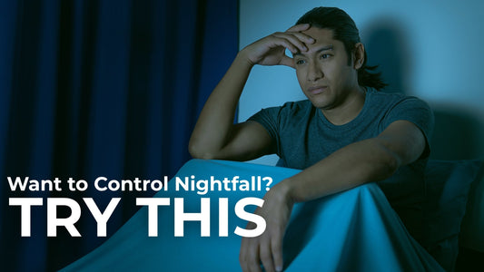 How to Manage Nightfall Naturally