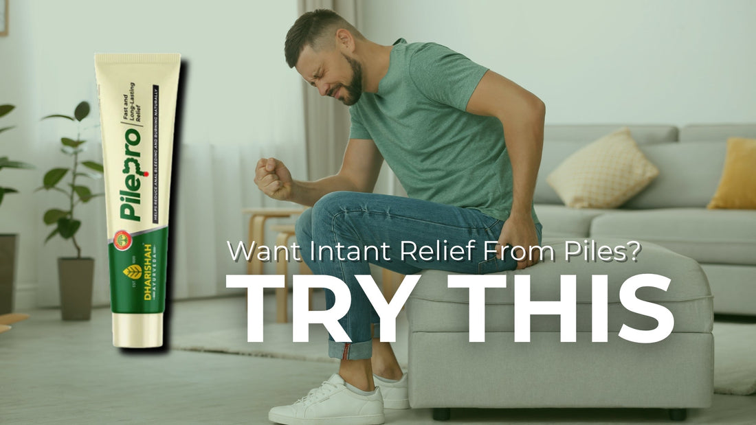 How Does Ointment for Piles Help in Reducing Pain and Swelling?