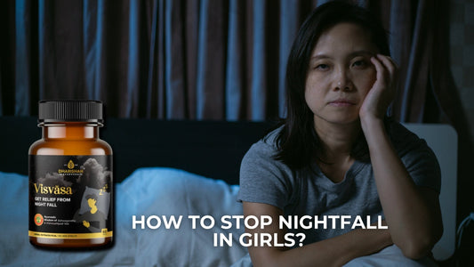 How to Stop Nightfall in Girls