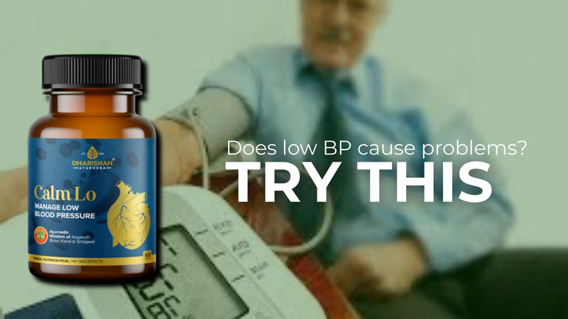 What Are the Benefits of Taking Low BP Ayurvedic Medicine Regularly?