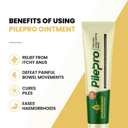 Benefits of using Pilepro Ointment
